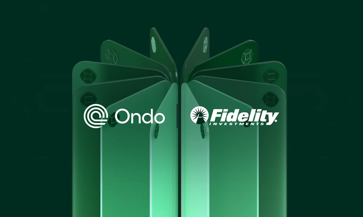 Fidelity Unveils Onchain Money Market Fund—Anchored by Ondo Finance