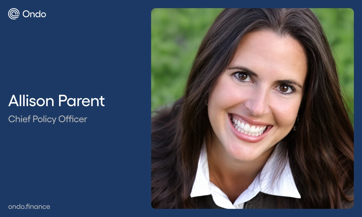 Ondo Finance Hires Allison Parent, Former GFMA Executive Director and Barclays Global Policy Head, as Chief Policy Officer
