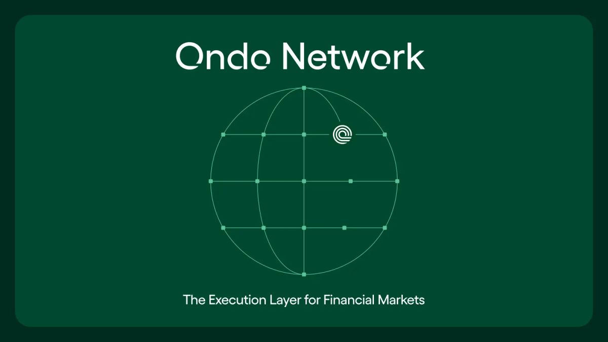 Ondo Finance Unveils the Ondo Network